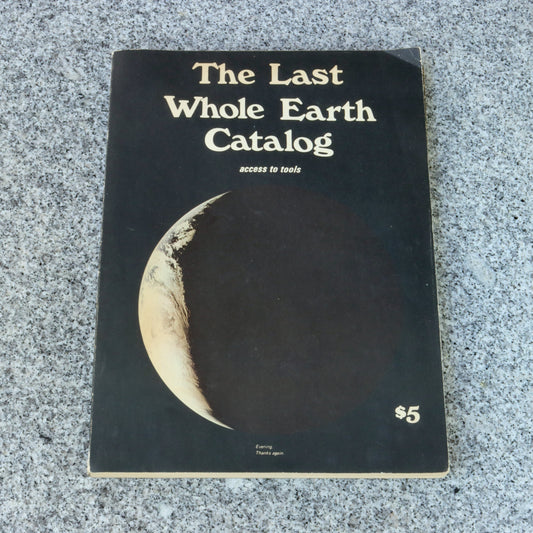 The Last Whole Earth Catalog