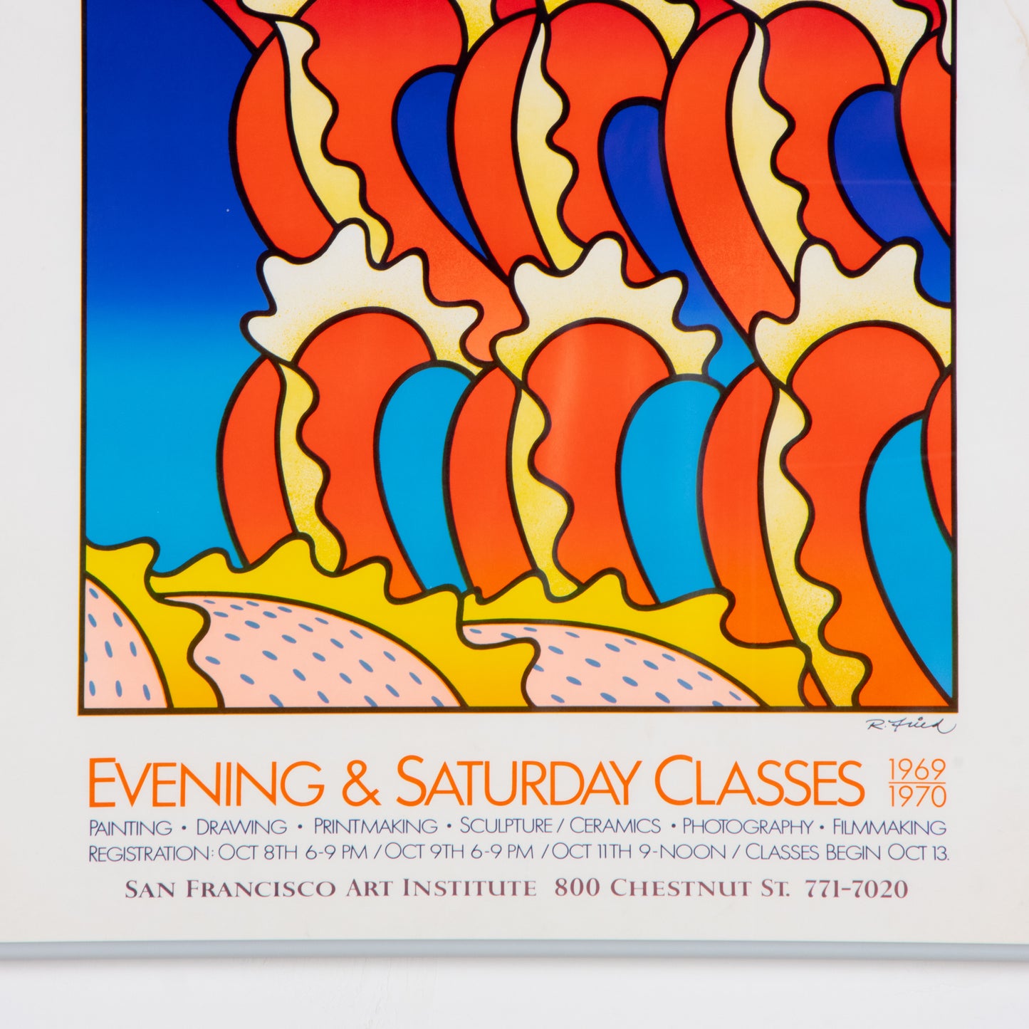 Original 1969 Robert Fried SFAI Poster